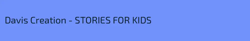 Davis Creation - STORIES FOR KIDS